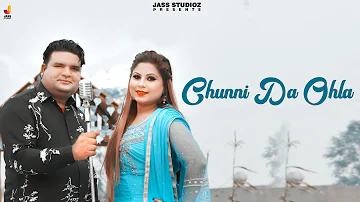 Chunni Da Ohla  | (Full Song) | Dilkhush Anmol & Ali Khan | New Punjabi Songs 2020 | Jass Studioz