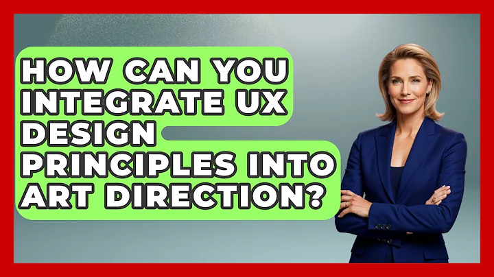 How Can You Integrate UX Design Principles into Art Direction? | Graphic Design Nerd