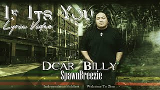 Spawnbreezie - If It's You