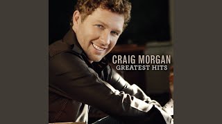 That's What I Love About Sunday - Craig Morgan