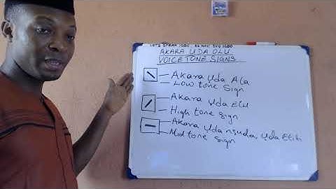 akara ụda olu na akara edemede Asụsụ Igbo. Voice tone signs and writing signs of the Igbo Language.