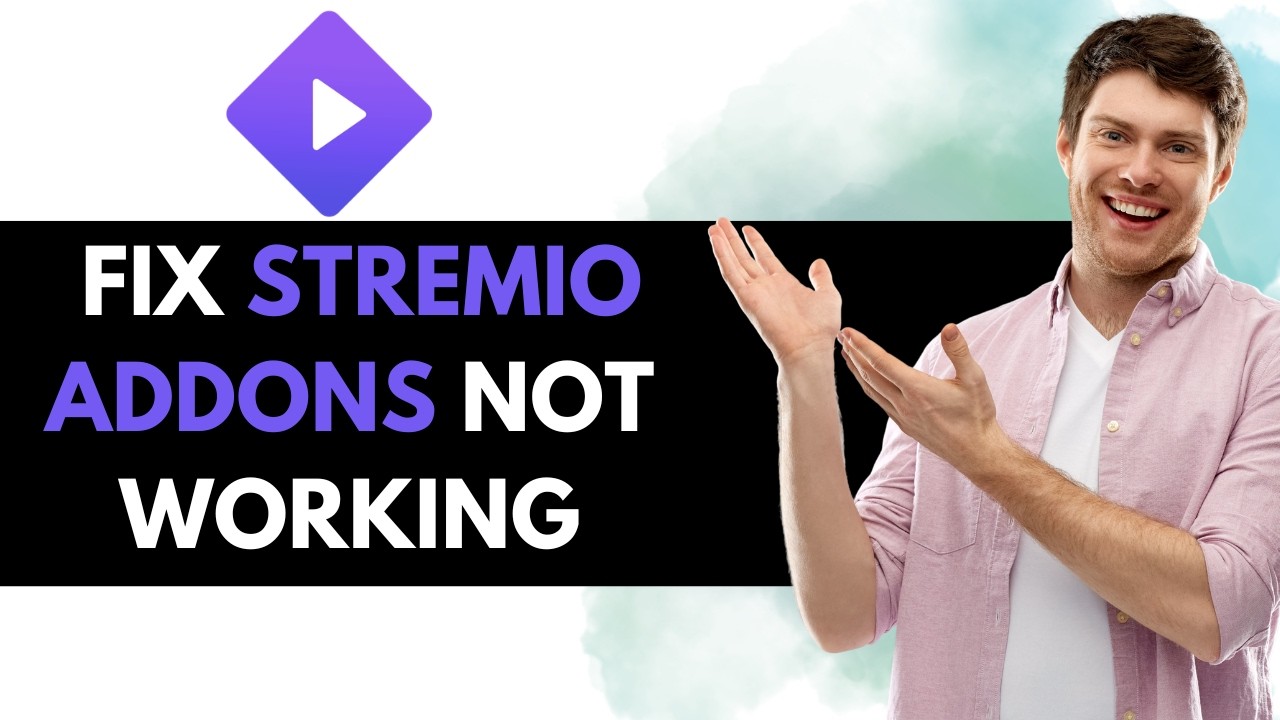 How to Fix Stremio Addons Not Working - YouTube