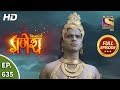 Vighnaharta Ganesh - Ep 635 - Full Episode - 27th January, 2020