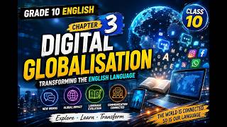 Grade 10 | Digital Globalization: Transforming the English... | PECTAA l Learning with Umme Ibrahim