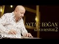 Aytaç Doğan - Kanun Resitali 2 (Live) (Full Albüm Video)