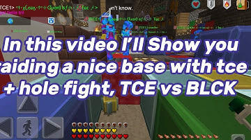 OP BASE RAID WITH TCE | + HOLe-FIGHT TCE vs BLCK (Planetcraft|Planet of cubes)