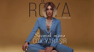 RÖYA -  SEVMEK MENE ÇOX YARASIR Resimi