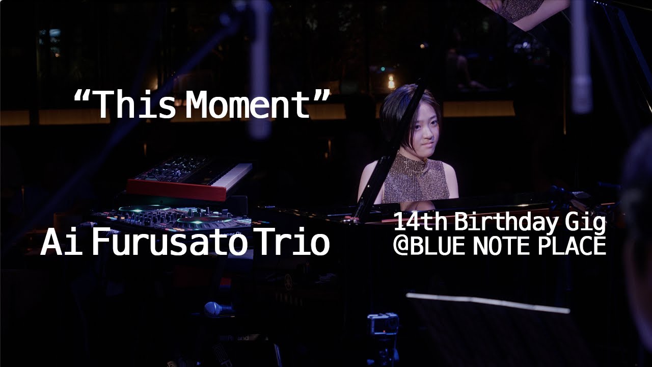 Ai Furusato Trio “This Moment” / BLUE NOTE PLACE - YouTube