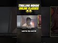 Trolling Indian Zoom Classes😂 |  #shorts #YoutubeShorts