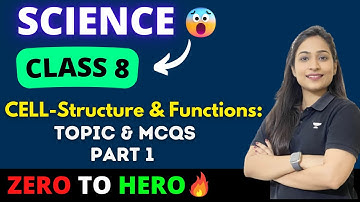 Cell - Structure & Functions  PART 1🔥| Explanation & Menti Quiz 🏆| Class 8 Science | Diksha Bhuwalka