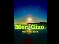 Meri Gizo_Mii-Willz Music prod 