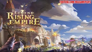 Legend: Rising Empire Gameplay #2 (Android iOS) screenshot 4