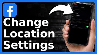 How To Change Facebook Location Setting