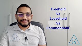 Freehold Vs Leasehold Vs Share of Freehold. What do they mean and which is best?