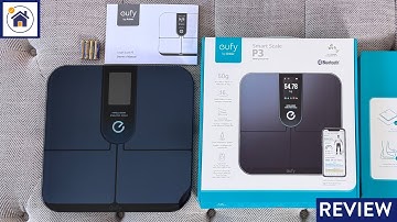 Eufy Smart Scale P3 Review | 16 Measurements, Wi-Fi Sync & App Setup Guide