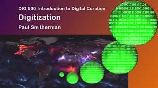 Introduction to Digitization - Paul Smitherman