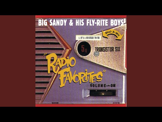 Big Sandy & His Fly-Rite Boys - What A Dream It's Been