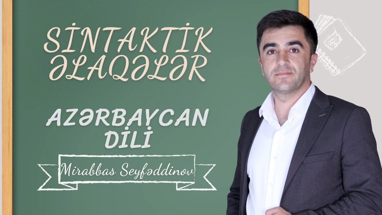 Sintaktik əlaqələr. Dərs izahı