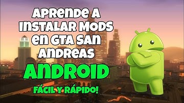 APRENDE a Instalar MODS en GTA San Andreas/TUTORIAL (android 11+) ⚙️📱