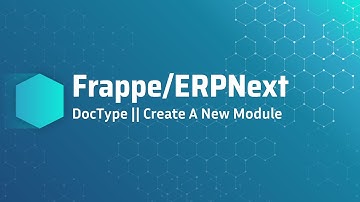DocType || Create A New Module