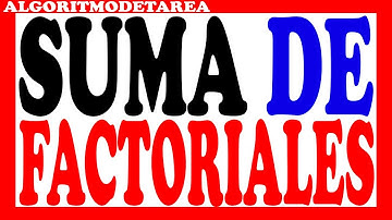 Suma de factoriales en pseint