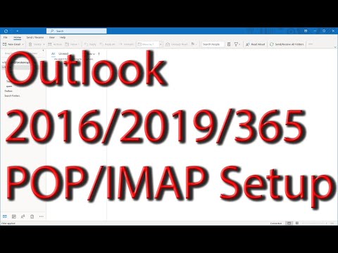 Outlook 2016/2019/365 POP and IMAP Mail setup