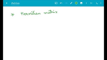 Linear Algebra: Hermitian Matrices