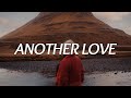 Tom Odell - Another Love (Lyrics)