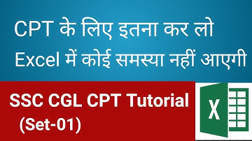 SSC CGL CPT (Tier-4) 2020 Complete course | Excel Practice Set (Part-01)