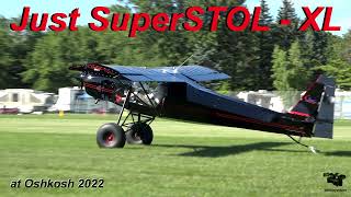 Steve Radenbaugh and his Just Aircraft SuperSTOL XL - Oshkosh 2022