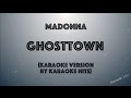 Madonna - Ghosttown (Karaoke Version by Karaoke Hits)