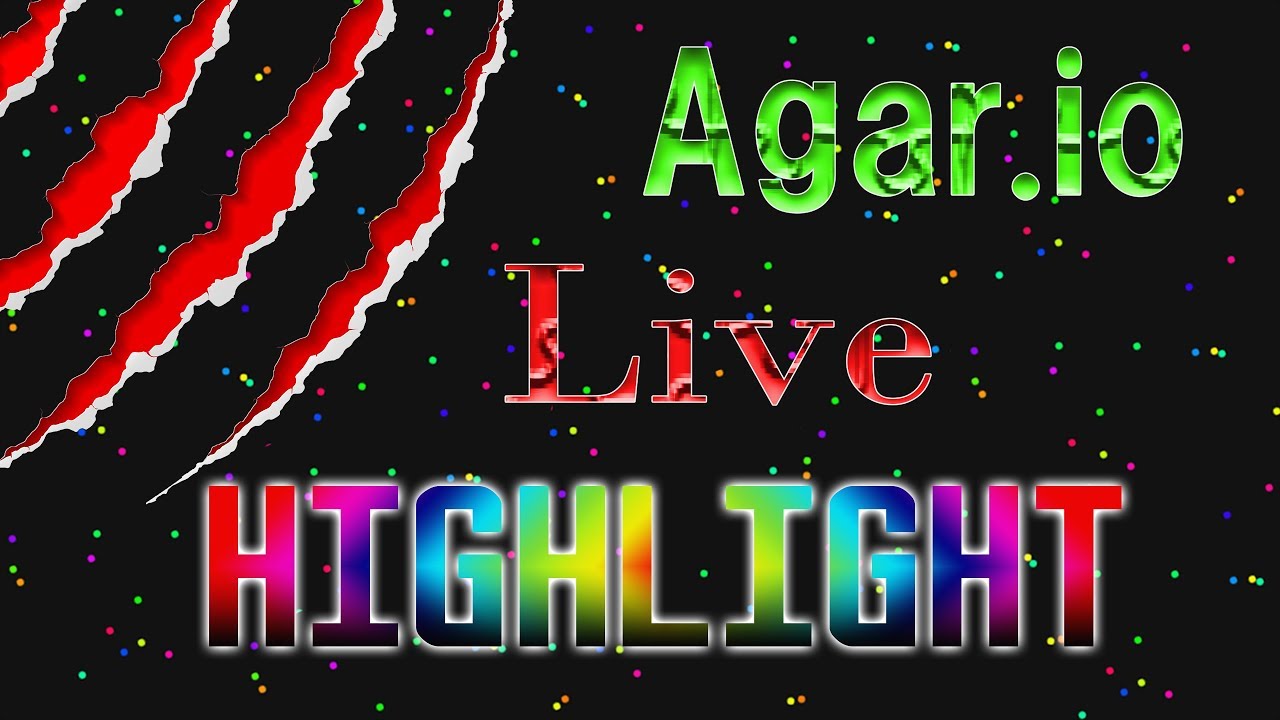 【Agar.io】Live HIGHLight | ライブ母艦戦・ソロ　まとめ