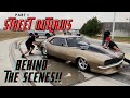 Street Outlaws Behind The Scenes(Part 1)