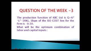 QUESTION ON PRODUCTION FUNCTION