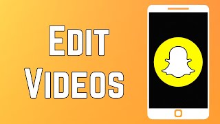 How to Edit Videos on Snapchat !! screenshot 2