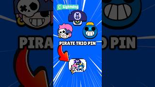 If The Pirate Trio Had A Pin In Brawl Stars