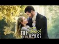 Till Truth Do Us Apart Full Movie