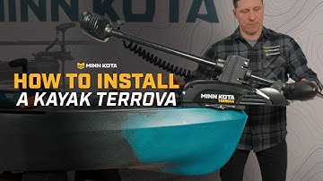 Kayak Terrova Trolling Motor Installation Overview | Minn Kota