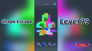 🔥 Shape Escape Level 79 Walkthrough | Can You Solve It 🧠💥