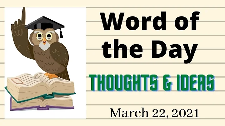 Word of the day for March 22, 2021
