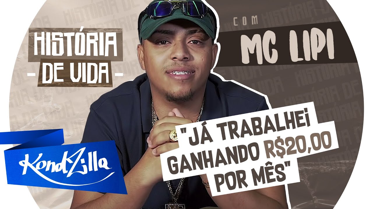 A Historia dos MCs MC Lipi   MC Kapela J Foi Meu Empresario KondZillacom