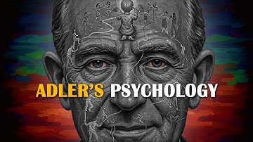 Superiority, Inferiority, and Courage | Alfred Adler’s Psychology to sleep to