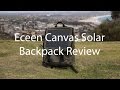 Eceen Canvas Solar Backpack Review - Best Solar Backpack!