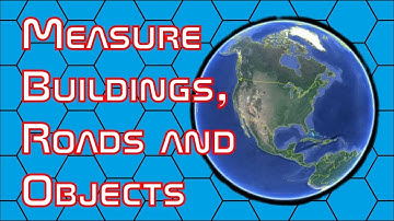 How to Measure Buildings, Roads and Objects in Google Earth