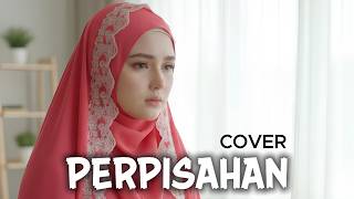 Download Lagu [ SEDIH BANGET ] PERPISAHAN – El Suraya | Cover IRAMA MELAYU MP3