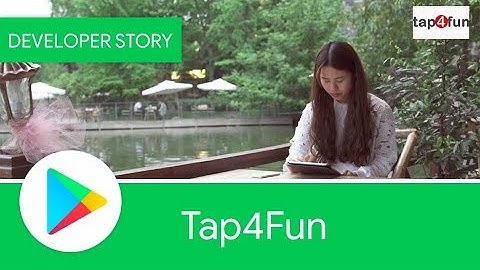 Android Developer Story:  Chinese developer Tap4Fun improves user ratings with Google Play