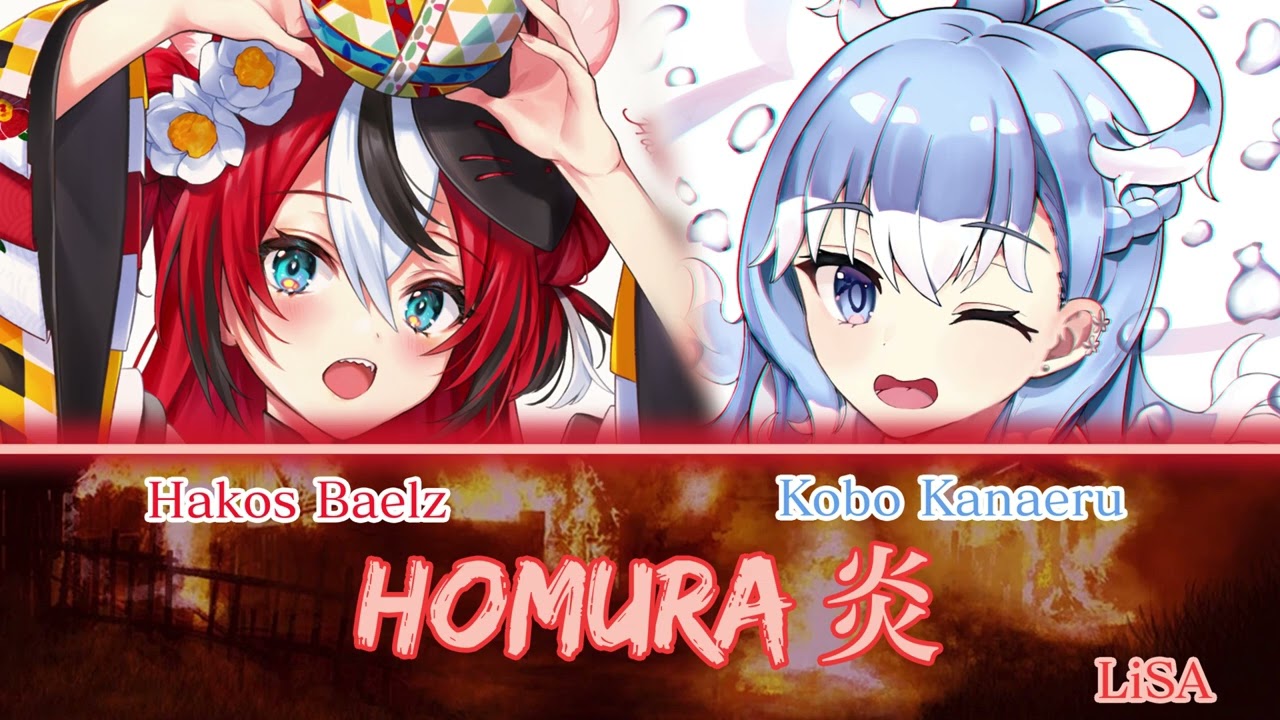 Baelz And Kobo Sing Homura By LiSA Duet YouTube