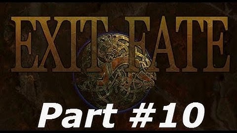 Exit Fate - Part #10 - Escaping the Island