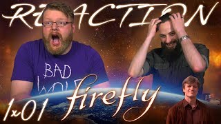 Firefly 1x1 REACTION!! "Serenity"