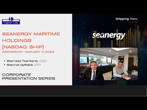 Seanergy (SHIP) And Dry Bulk Update U0026 Outlook - Capital Link Presentation Series | 1.11.23